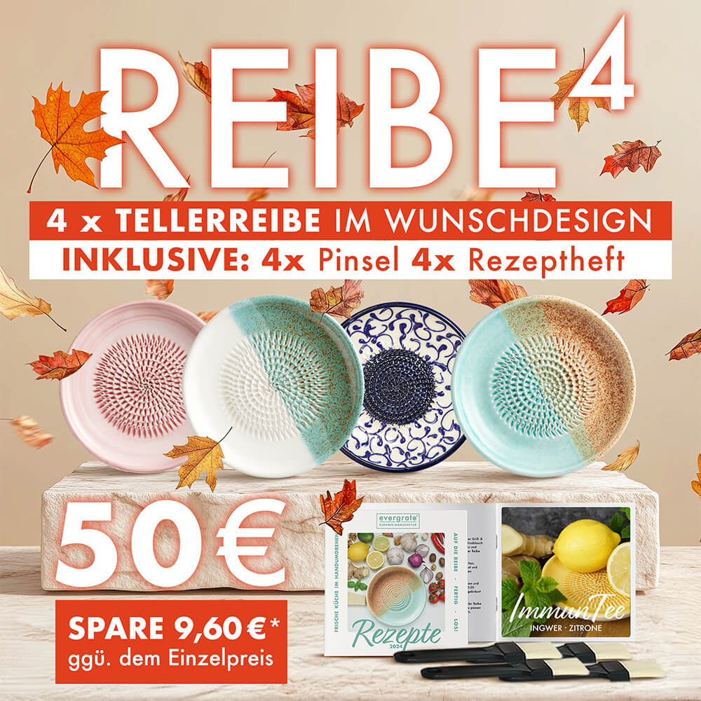 Set-Angebot 4 Tellerreiben für 50€